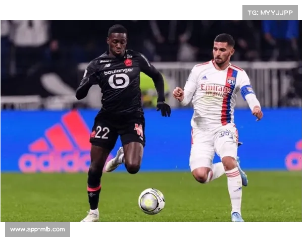 法甲传控足球对比：里昂与里尔的中场控制力分析